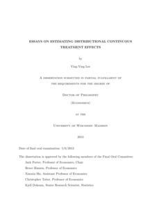 Essays on Estimating Distributional Continuous Treatment Effects