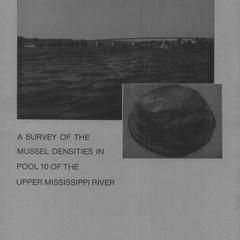 A survey of the mussel densities in pool 10 of the Upper Mississippi River