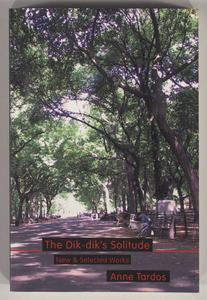 The dik-dik's solitude : new & selected works