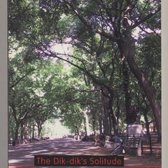 The dik-dik's solitude : new & selected works