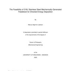 The Feasibility of 316L Stainless Steel Mechanically-Generated Feedstock for Directed Energy Deposition