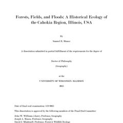 Forests, Fields, and Floods: A Historical Ecology of the Cahokia Region, Illinois, USA