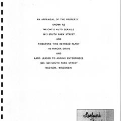 An appraisal of the property known as Wright's Auto Service, 1613 South Park Street and Firestone Tire Retread Plant, 710 Wingra Drive and land leased to Anding Enterprises, 1605-1609 South Park Street, Madison, Wisconsin