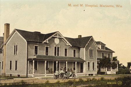 M. and M. Hospital. Marinette, Wisconsin