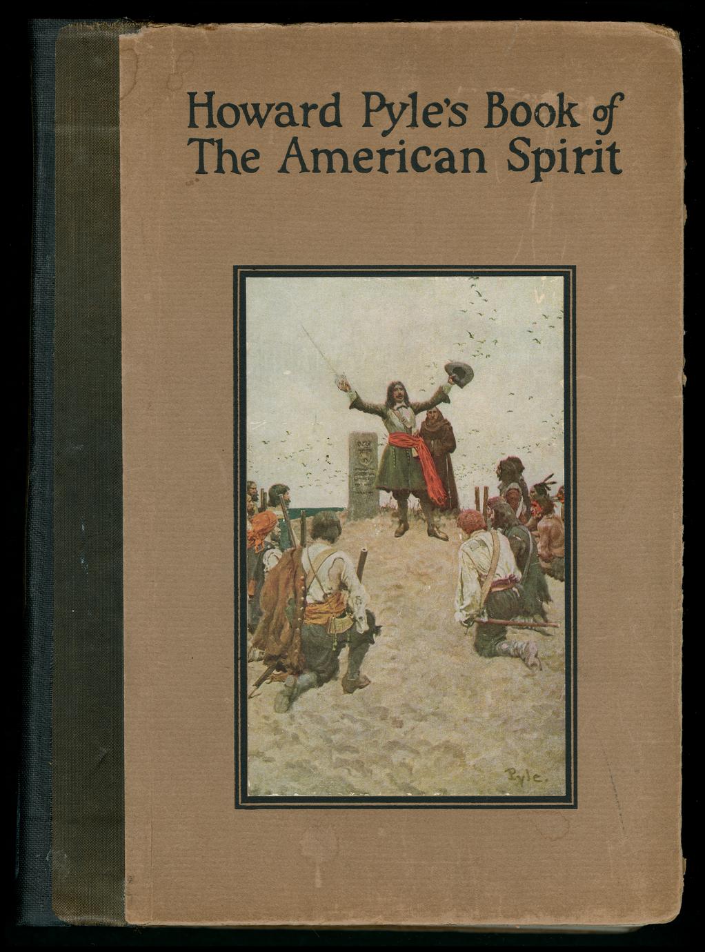 Howard Pyle’s book of the American spirit