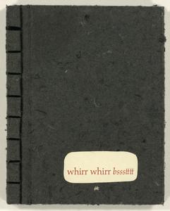 Whirr whirr bssstttt : four poems and illustrations