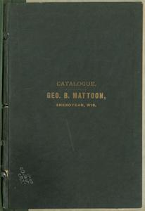 Illustrated catalogue and price list of George B. Mattoon, manufacturer of furniture