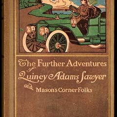 The further adventures of Quincy Adams Sawyer and Mason Corner folks : a novel