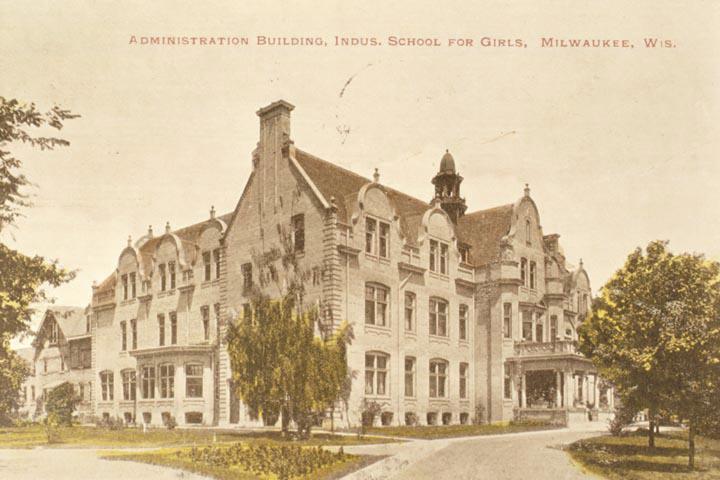 Administration building, Industrial School for Girls. Milwaukee, Wisconsin