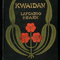 Kwaidan : stories and studies of strange things