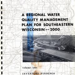 A regional water quality management plan for southeastern Wisconsin, 2000. Volume one : Inventory findings