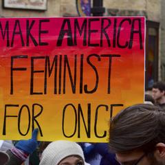 Make America Feminist For Once