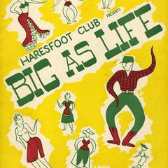 Haresfoot 'Big as Life' program