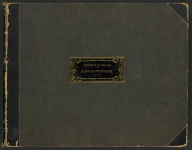 University of Wisconsin : plans and photographs, 1876