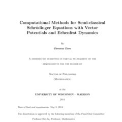 Computational Methods for Semi-classical Schrodinger Equations with Vector Potentials and Erhenfest Dynamics