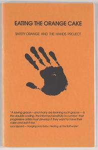 Eating the orange cake : safety orange and the Hands Project