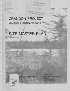 Crandon Project mine/mill surface facility : site master plan