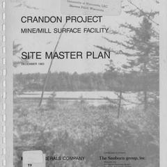 Crandon Project mine/mill surface facility : site master plan