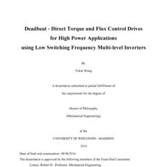 Deadbeat - Direct Torque and Flux Control Drives for High Power Applications using Low Switching Frequency Multi-level Inverters