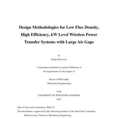 Design Methodologies for Low Flux Density, High Efficiency, kW Level Wireless Power Transfer Systems with Large Air Gaps