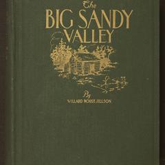 Big Sandy valley : a regional history prior to the year 1850