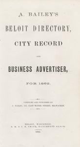 A. Bailey's Beloit directory, city record and business advertiser, for 1862