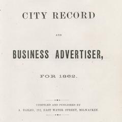A. Bailey's Beloit directory, city record and business advertiser, for 1862