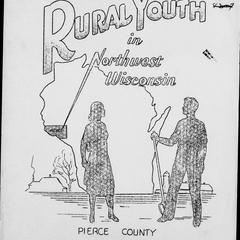 Rural youth in northwest Wisconsin : Pierce County