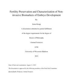 Fertility Preservation and Characterization of Non-invasive Biomarkers of Embryo Development