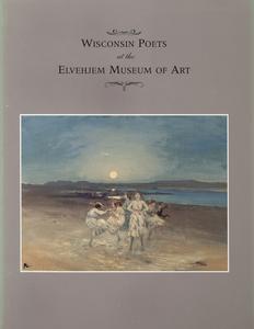 Wisconsin poets at the Elvehjem Museum of Art