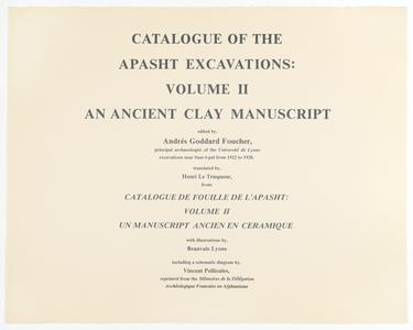 Catalogue of the Apasht excavations : vol. II : an ancient clay manuscript
